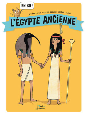cover image of L'Egypte ancienne en BD !
